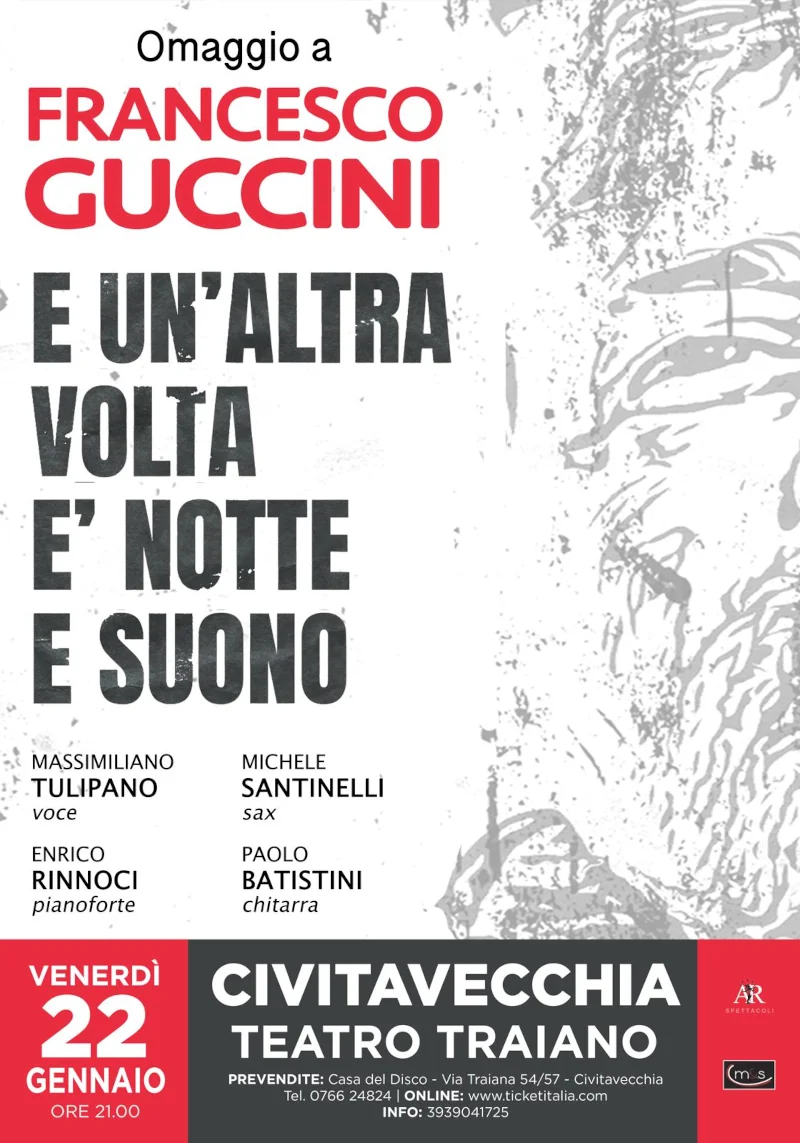 OMAGGIO A FRANCESCO GUCCINI - CIVITAVECCHIA